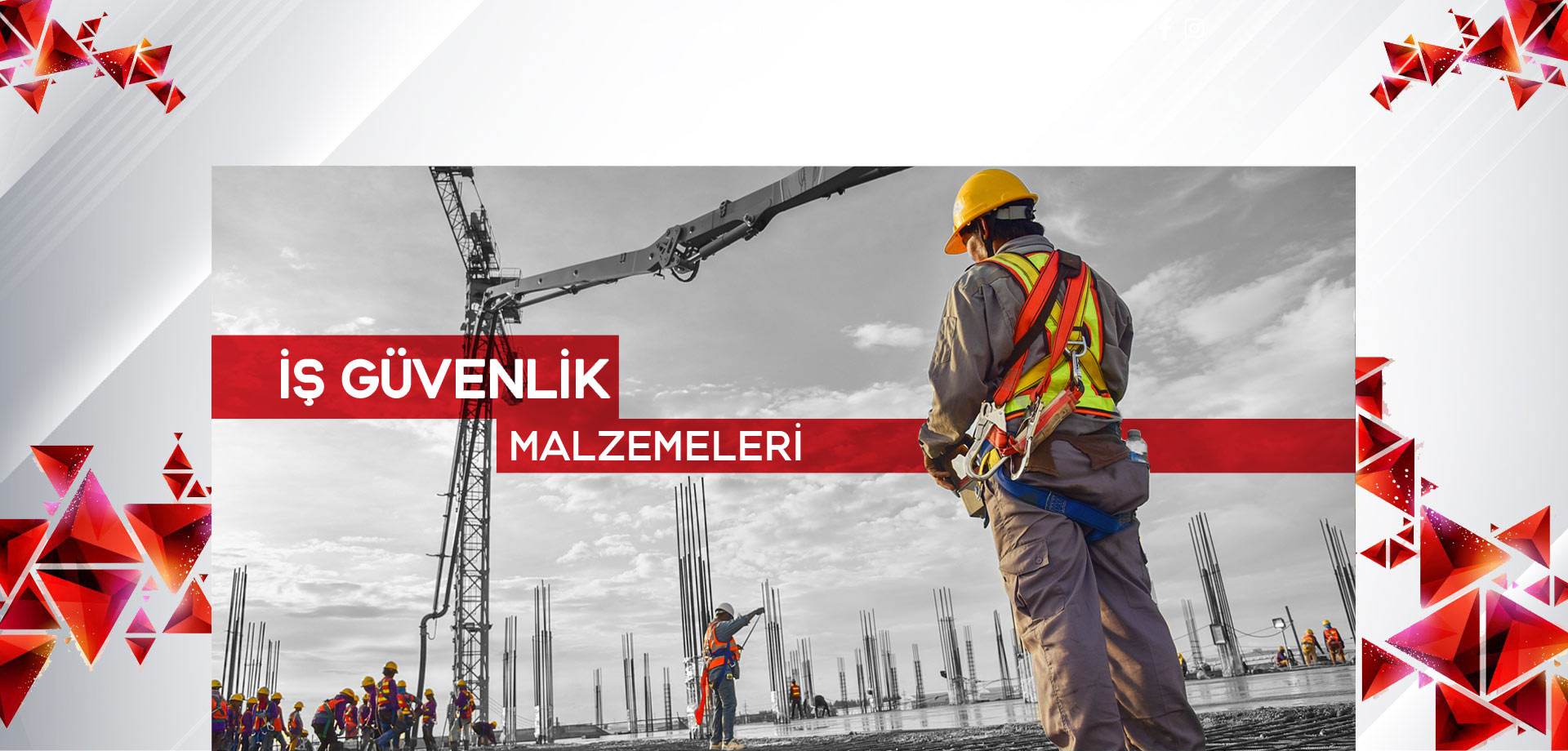  İş Güvenlik Malzemeleri