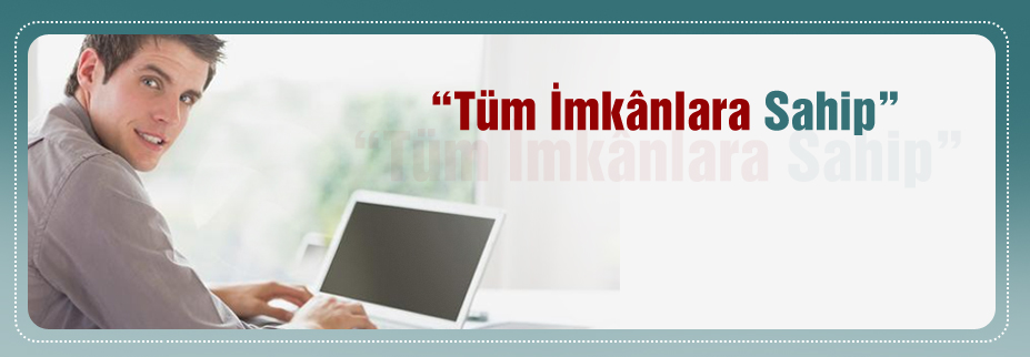 İmkanlarımız