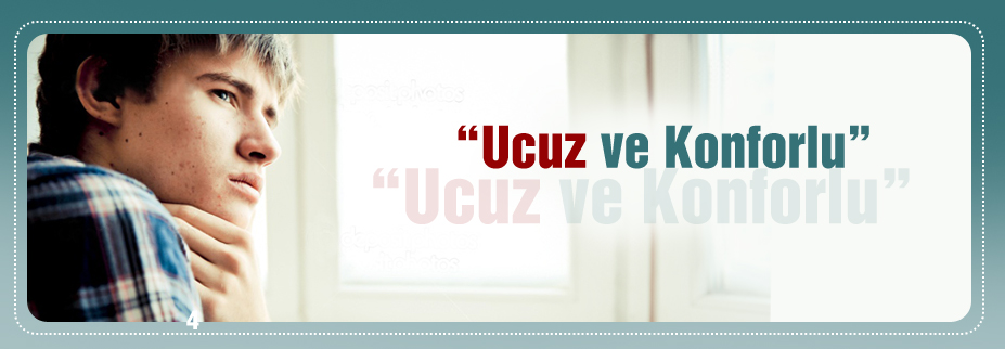 Ucuz ve Konforlu