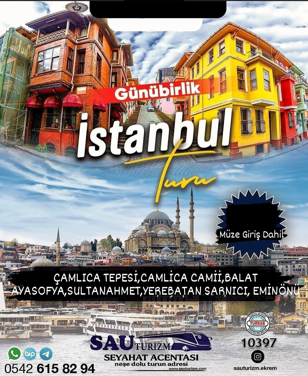 Sakarya Çıkışlı İstanbul Turu