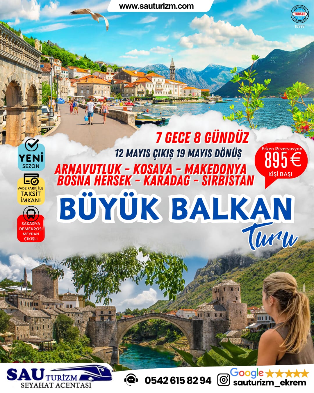 Sakarya Çıkışlı Konaklamalı Büyük Balkan Turu